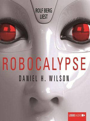 cover image of Robocalypse